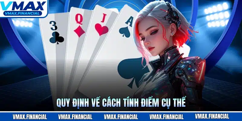 Quy định về cách tính điểm cụ thể